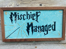 Load image into Gallery viewer, Mischief Managed Hand-painted Framed Sign