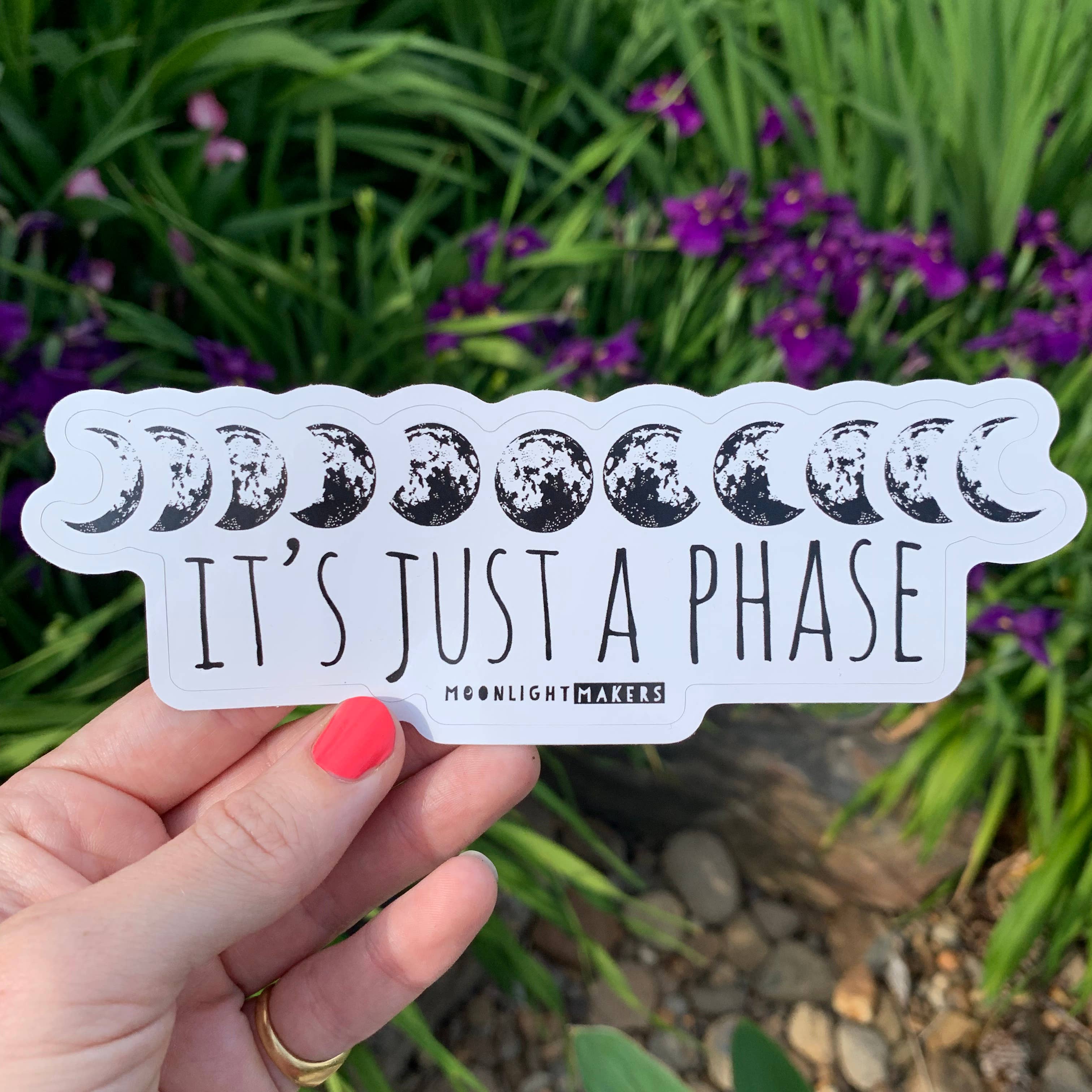 It's Just A Phase - Moon Stickers