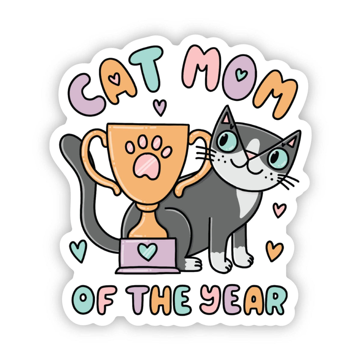 Sticker with a cat holding a trophy and text 'Cat Mom of the Year' on a white background