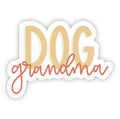 Sticker with 'DOG grandma' text on a white background