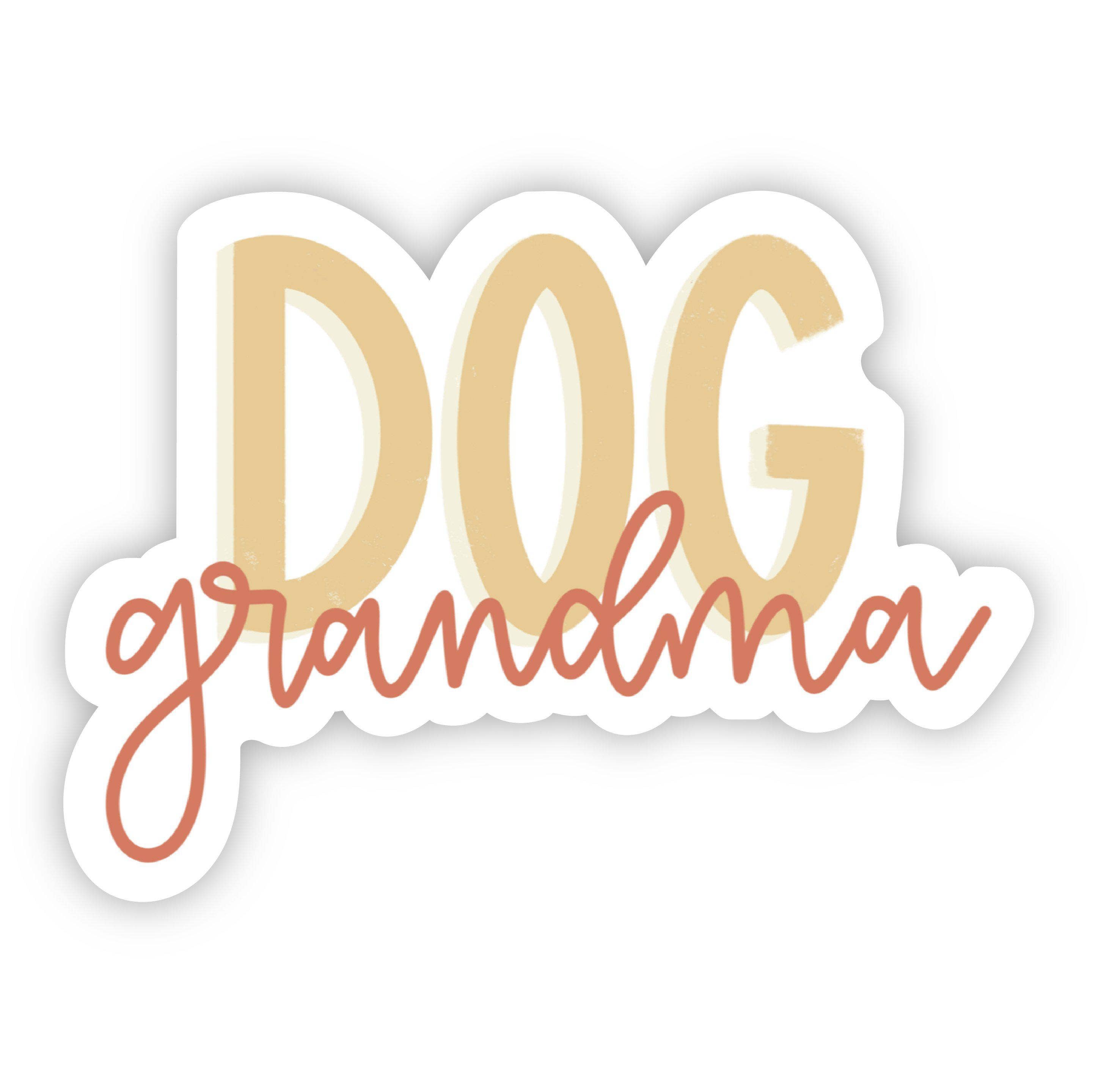 Sticker with 'DOG grandma' text on a white background