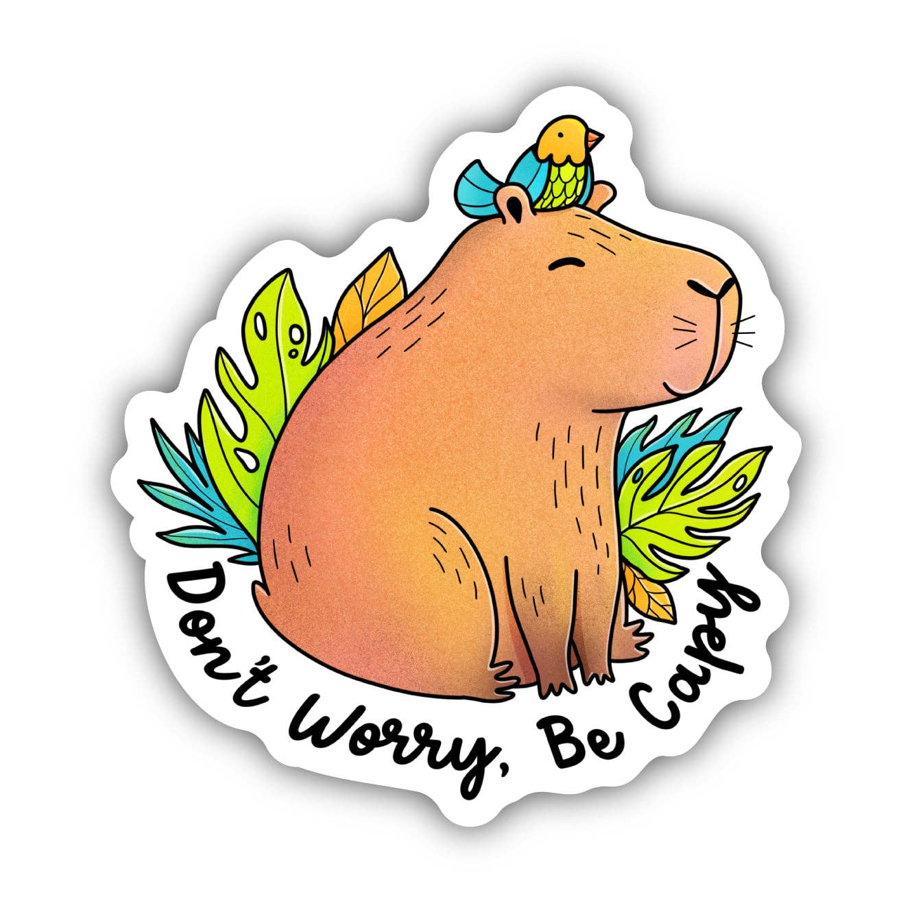 Sticker with a capybara and bird illustration and 'Don't Worry, Be Capy' text on a white background