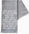 Gray T3ea Towel with Funny Saying
