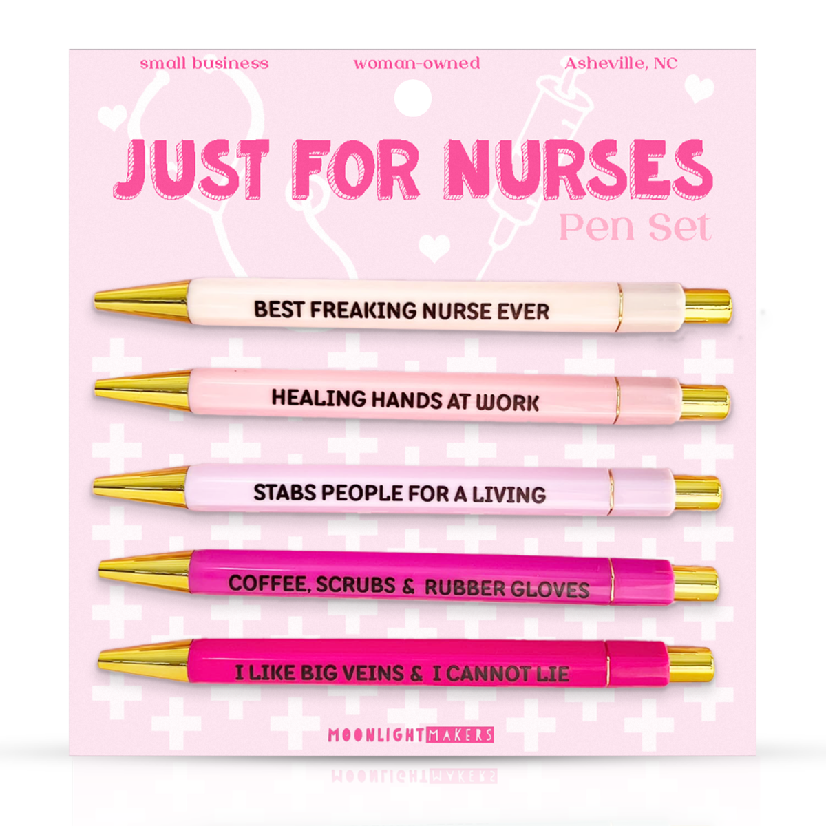 Pen set with humorous phrases on a pink packaging labeled 'Just for Nurses'.