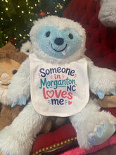 Load image into Gallery viewer, Someone in Morganton Loves Me Bib
