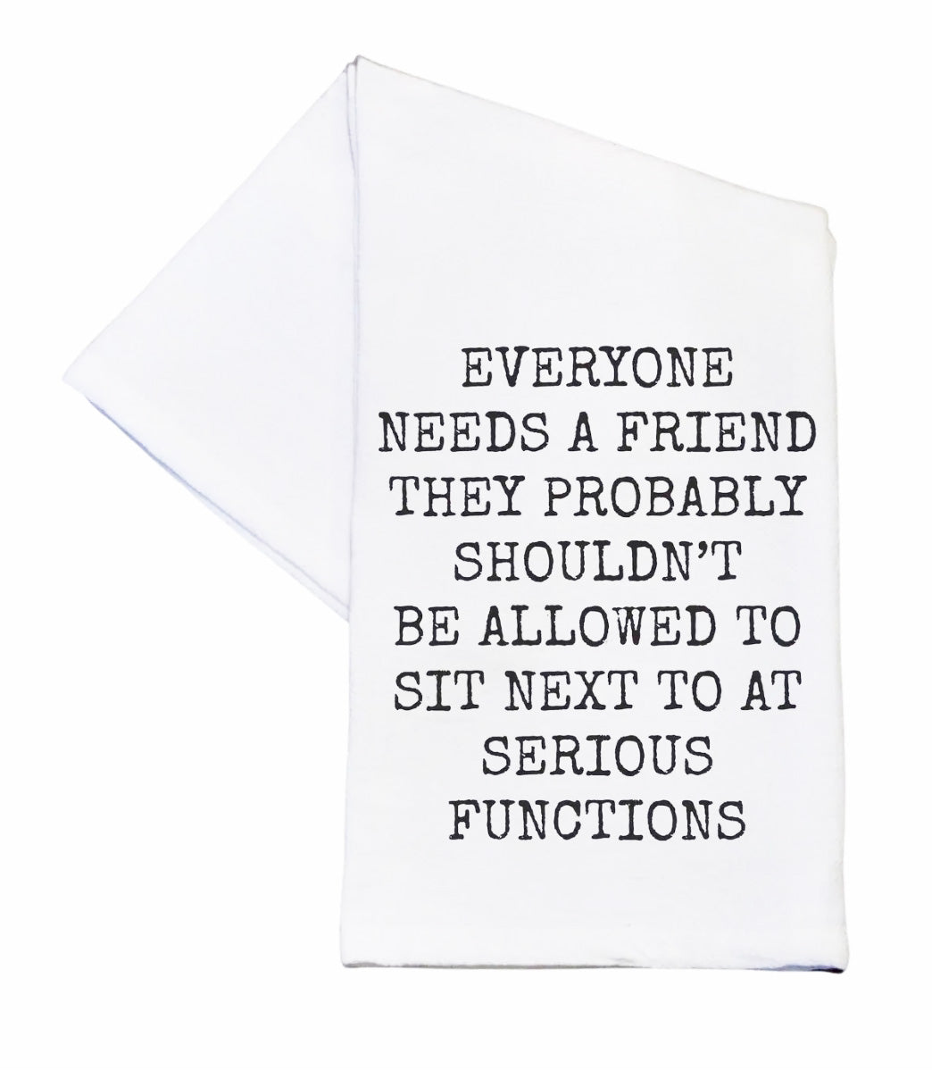 Funny Tea Towel about Friendships