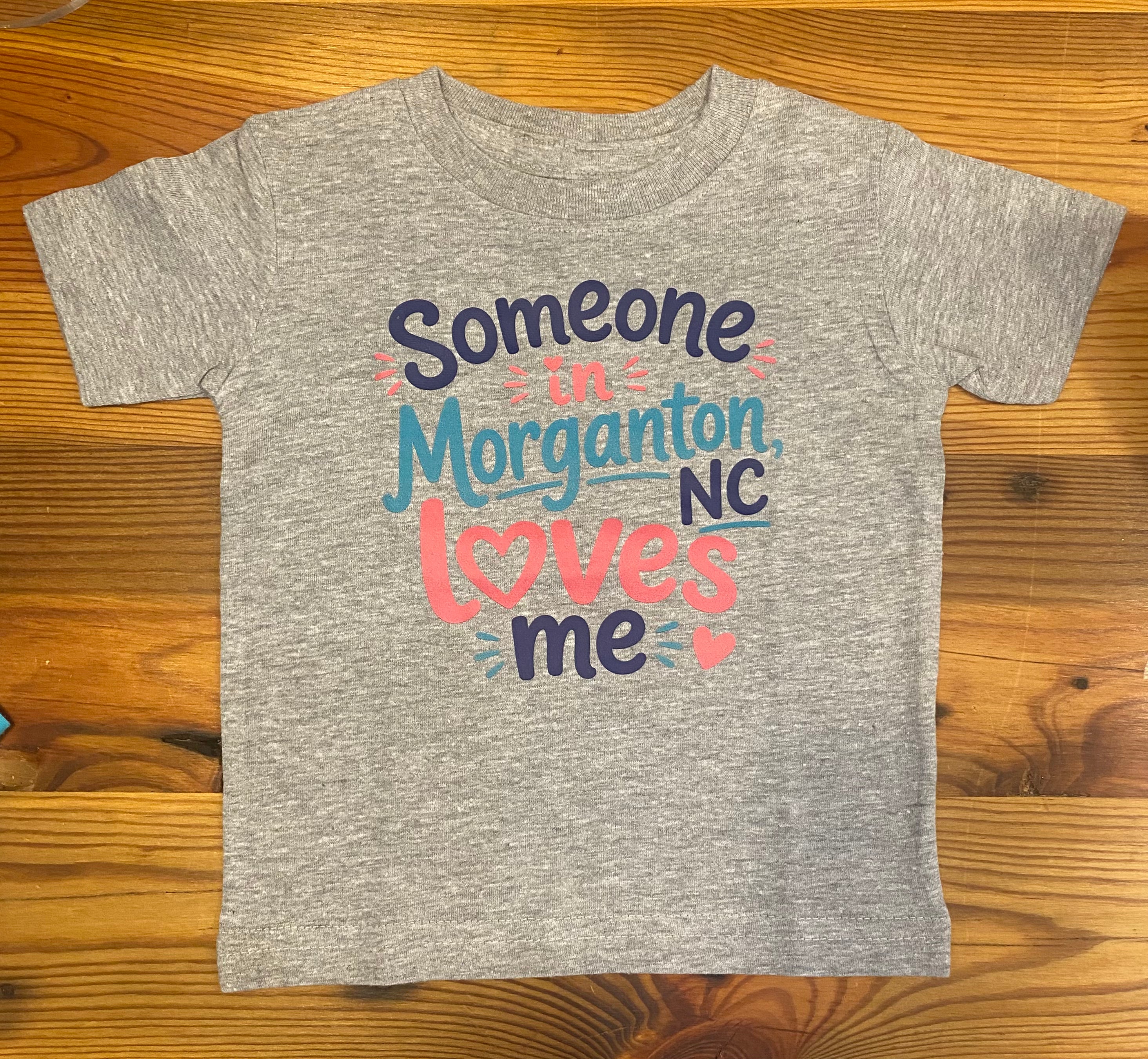 Somebody in Morganton Loves Me - Infant T-shirt