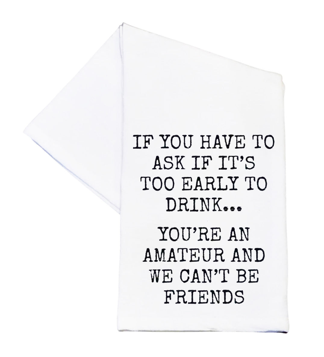 White towel with black text message on a white background
