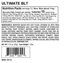Load image into Gallery viewer, Nutrition facts and ingredients label for a product called 'Ultimate BLT'.
